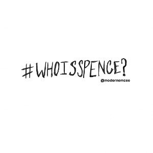 #WHOISSPENCE - still here #momma