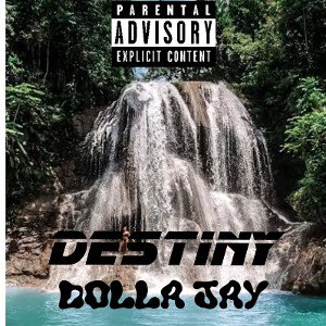 Destiny Dolla Jay-prod3beatsxConcentracia