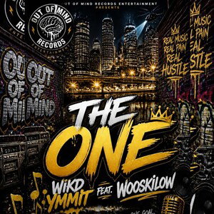 The One ft. Wooskilow 