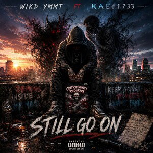 Still go on ft. Kael1733 