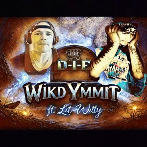 D-I-E ft. Lit Witty 