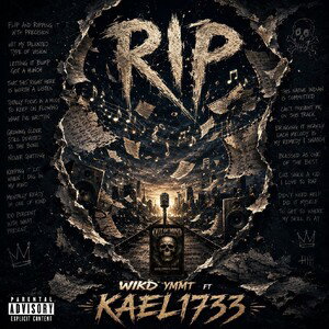 Rip ft. Kael D
