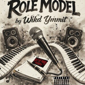 Role Model (Prod.by Wikd Ymmit)