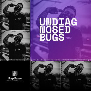 Undiagnosed Bugs