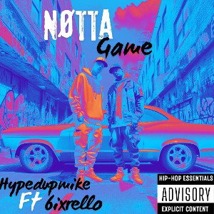 Nøtta game ft 6ixrello  