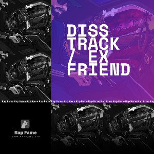diss track / ex friend 🔥🔥🙄