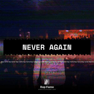 Never again 