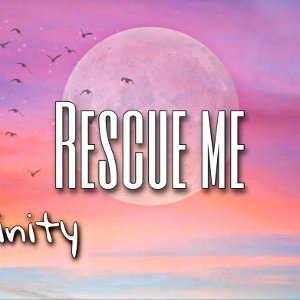 Rescue me