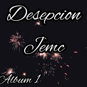 como te digo - JEMC   (álbum 1)