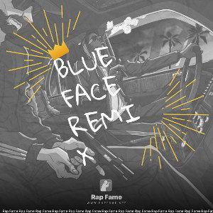 Blue face remix