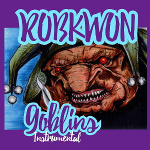 ROBKWON - Goblins _Instrumental_ 2024-07-05 12_39