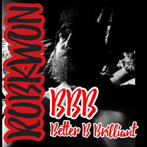 ROBKWON - (BBB) Better Be Brilliant (Instrumental)