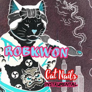 ROBKWON - Cat Nails - Instrumental