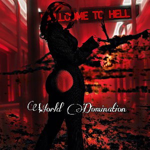            World Domination                    