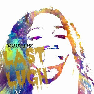 Rawtune-Last laugh intro