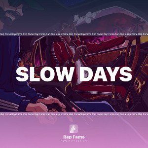 Slow days
