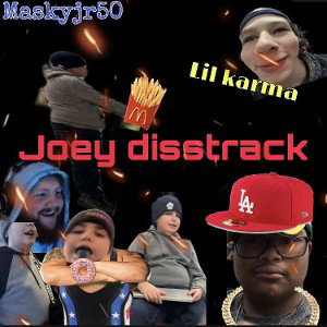JOEY DISS TRACK