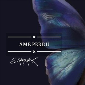 SIANNA - ÂME PERDU 