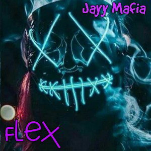 Flex - Jayy Mafia