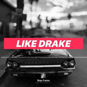 Like Drake