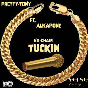 No Chain Tuckin 