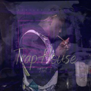TRAPHOUSE