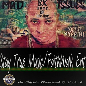Get It Poppin _Explicit_ - Mad Issues