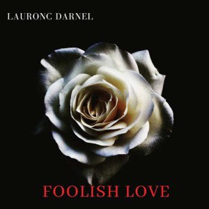 Foolish Love