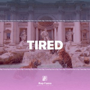 Tired