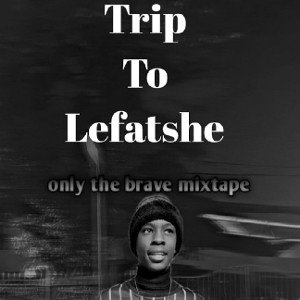 Trip To lefatshe