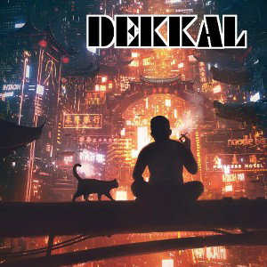 Dekkal- Be My baby 