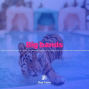 Big bands