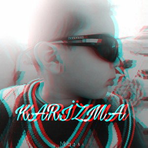 Karizma - Mqsk