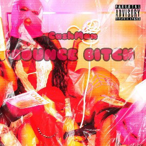 Bounce Bitch 