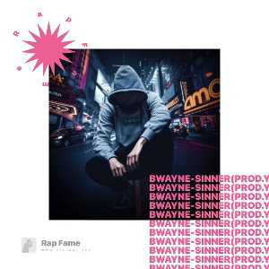 Bwayne - Sinner (Prod. YUNGXGEM x bwayne)