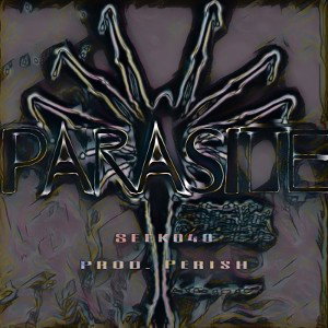SEEK040 - parasite