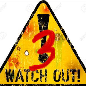 Watch Out 3