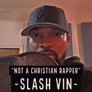 Not A Christian Rapper