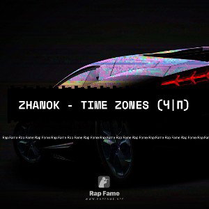 Zhanok - Time Zones (Ч|П)