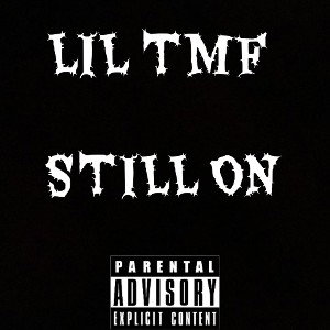 Still On