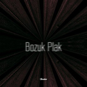 Bozuk Plak (RE:MİX)