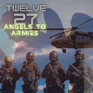 ANGELS TO ARMIES
