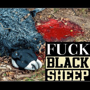 🖕🏼Fuck Black Sheep 🖕🏼