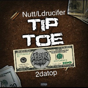 👣tip toe 2da🔝🙌💯 ft.LDrucifer8️⃣8️⃣2️⃣🩸🩸