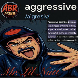 AGGRESSIVE