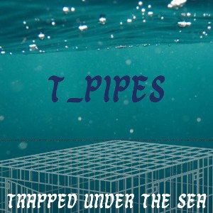 Trapped under the sea