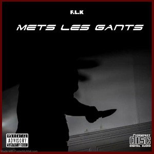 mets les gants