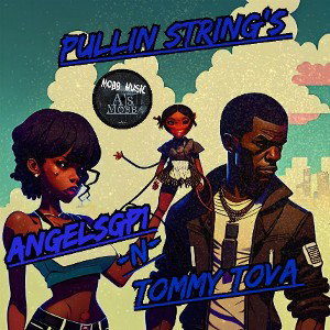   PULLIN STRING'S (Official version)