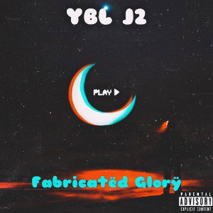 YBL J2 - Fabricatëd Glorÿ