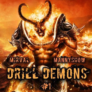 Drill Demons Session #1 ft Many Show 